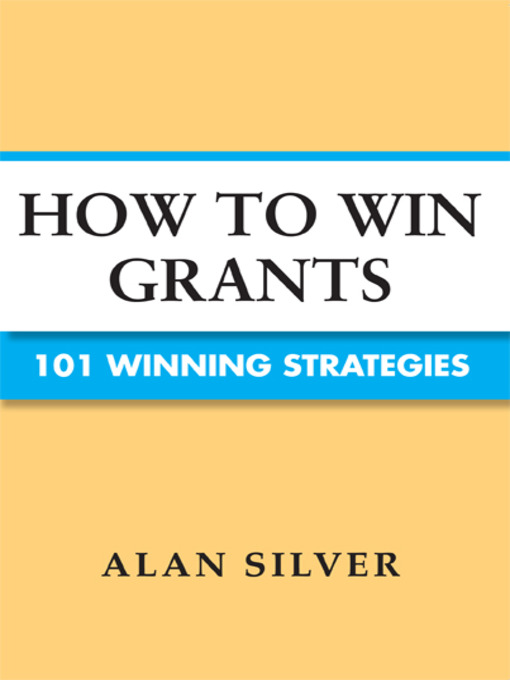Title details for How to Win Grants by Alan Silver - Available